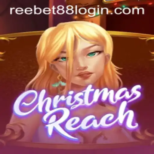 ChristmasReach: A Festive Gaming Experience and Reebet88 Login Guide