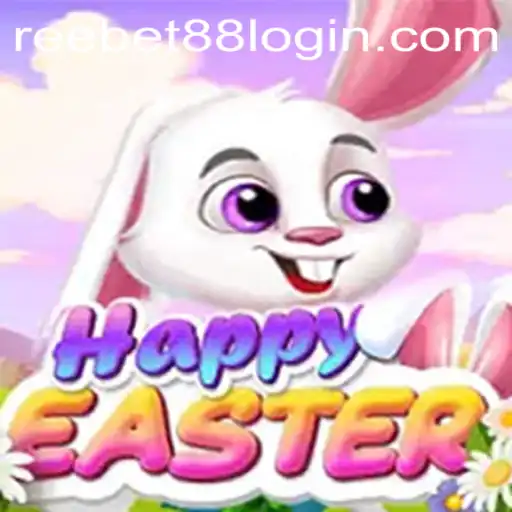 Discover the Exciting World of HappyEaster and Reebet88 Login