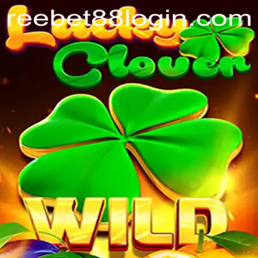 Exploring LuckyClover and Reebet88 Login